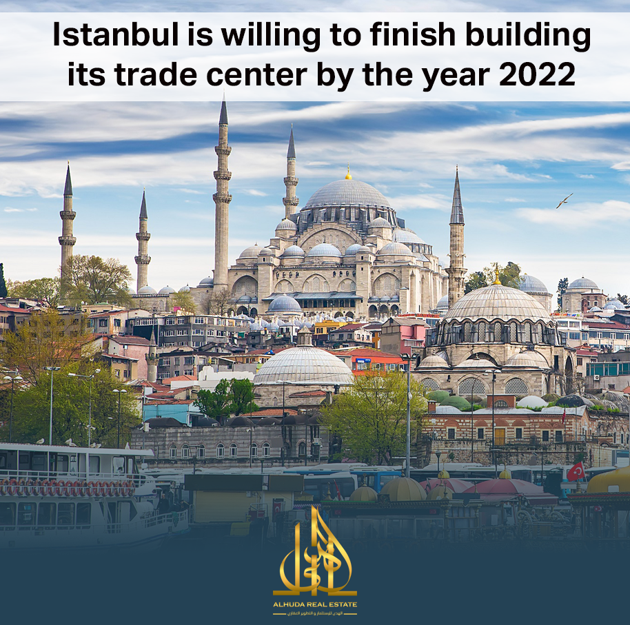 إسطنبول تكمل بناء مركزها المالي نهاية عام 2022