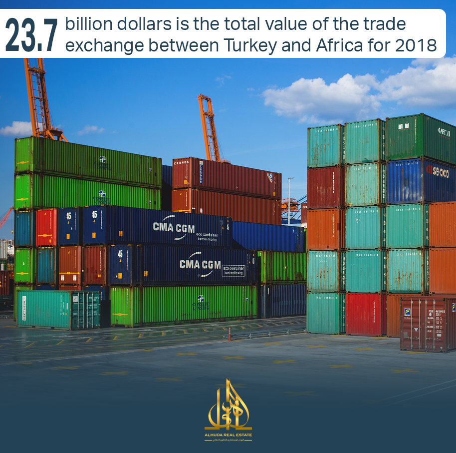 23.7 مليار دولار حجم التبادل التجاري بين تركيا و إفريقيا في 2018